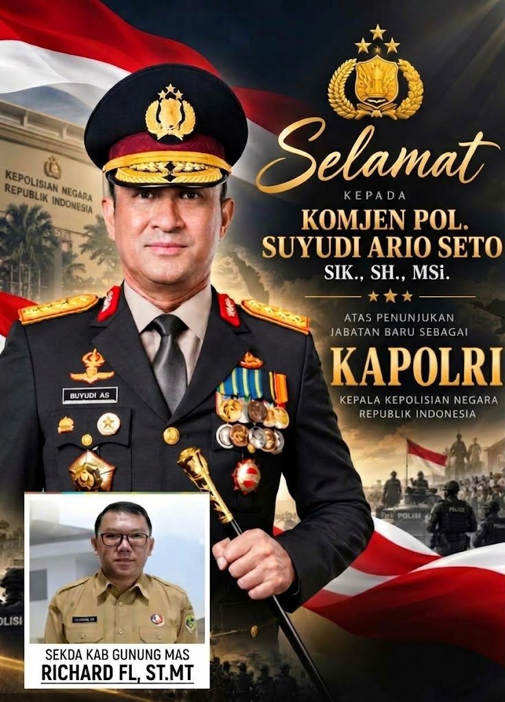 SEKDA GUNUNG MAS SAMPAIKAN UCAPAN SELAMAT ATAS DILANTIKNYA KOMJEN POL SUYUDI ARIO SETO SEBAGAI KAPOLRI