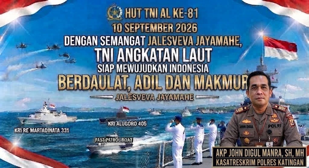 Sinergi Penegak Hukum dan Penjaga Kedaulatan: Satreskrim Polres Katingan Sampaikan Ucapan HUT ke-81 TNI AL
