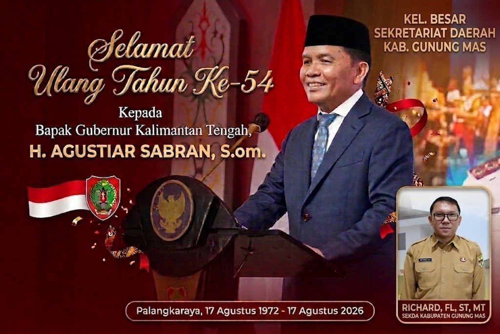Keluarga Besar Sekretariat Daerah Kabupaten Gunung Mas Ucapkan Selamat Ultah ke-54 untuk Gubernur Kalteng