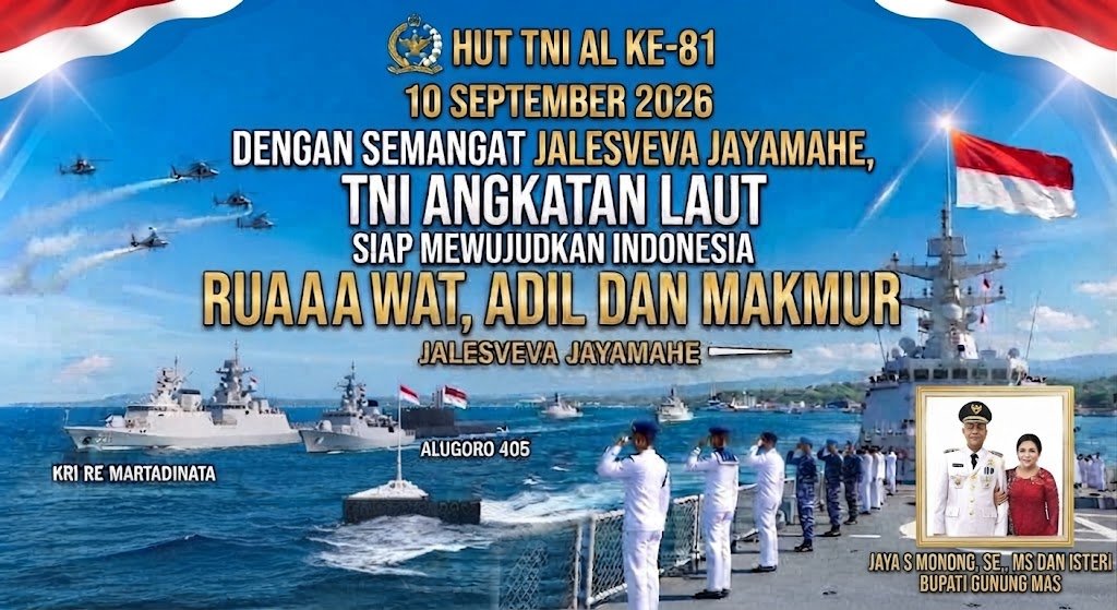 HUT ke-81 TNI AL, Bupati Gunung Mas Apresiasi Pengabdian Tanpa Batas Prajurit Jalesveva Jayamahe