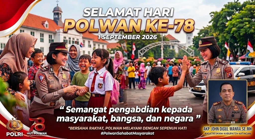 Kasat Reskrim Polres Katingan AKP John Digul Manra Sampaikan Ucapan Selamat Hari Jadi Polwan ke-78: Perkuat Edukasi Hukum dan Peran Kemanusiaan di Tengah Karhutla