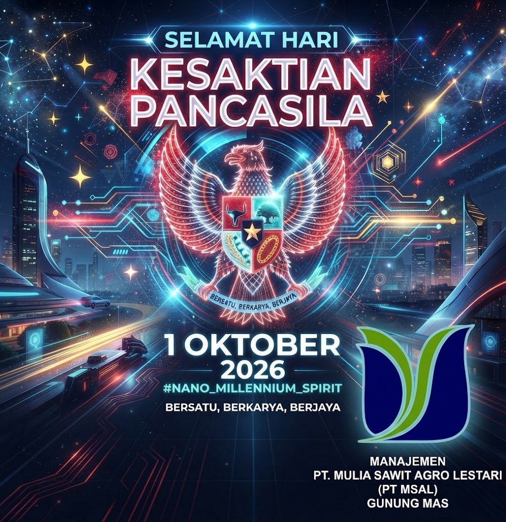 SELAMAT HARI KESAKTIAN PANCASILA :Manajemen PT MSAL Persatuan Adalah Kekuatan Pancasila