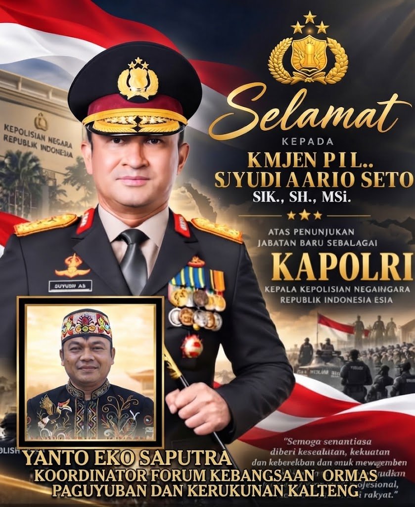 Yanto Eko Saputra Sampaikan Ucapan Selamat atas Penunjukan Komjen Pol Suyudi Ario Seto sebagai Kapolri